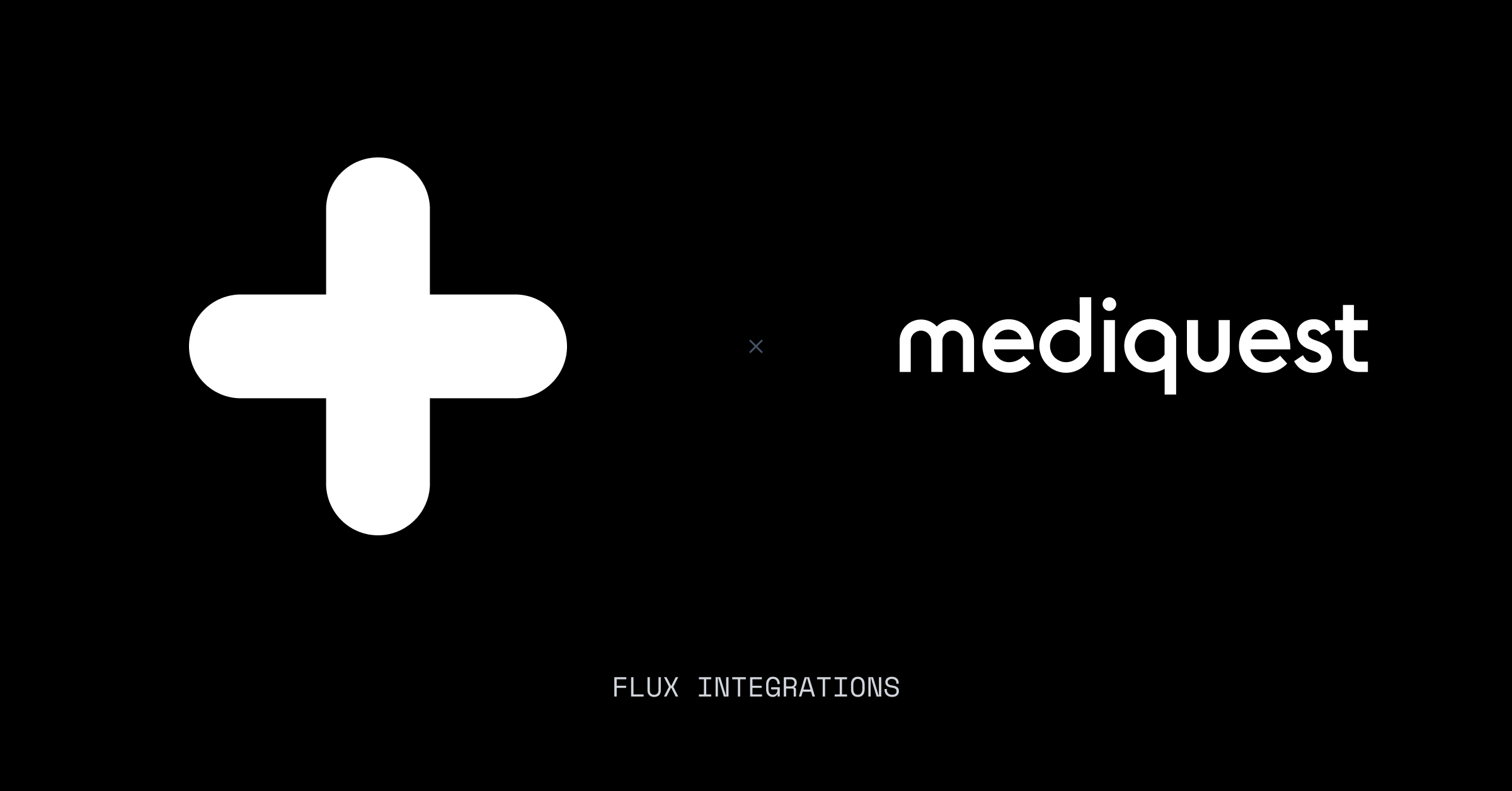 Flux X Mediquest integratie
